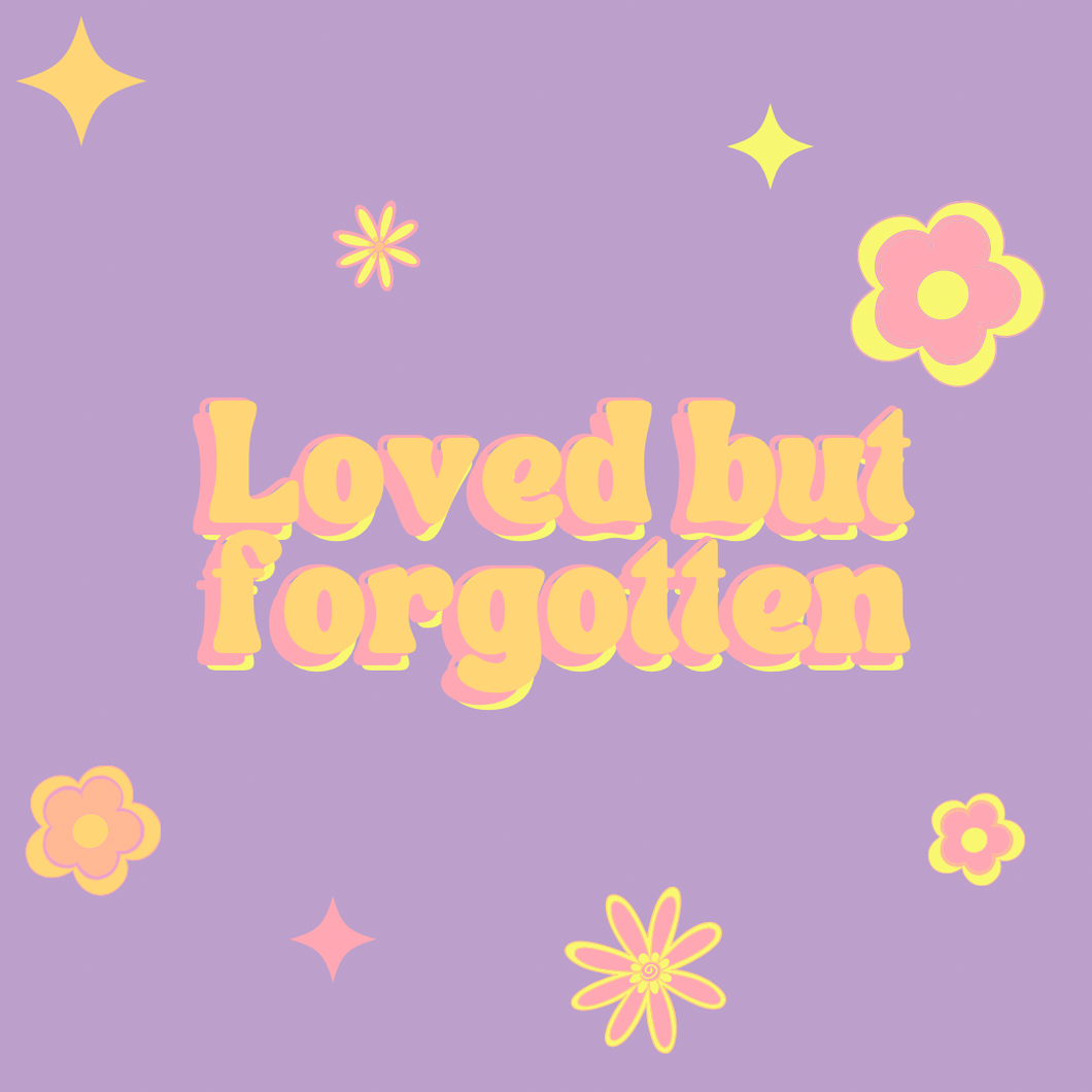 Loved But Often Forgotten Collection
